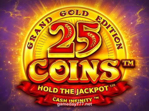 25 Coins Grand Gold Edition Slot